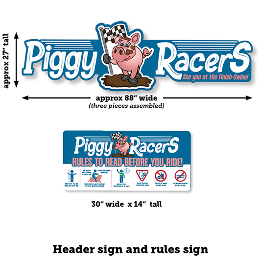 'Pig Racers' Sign Package